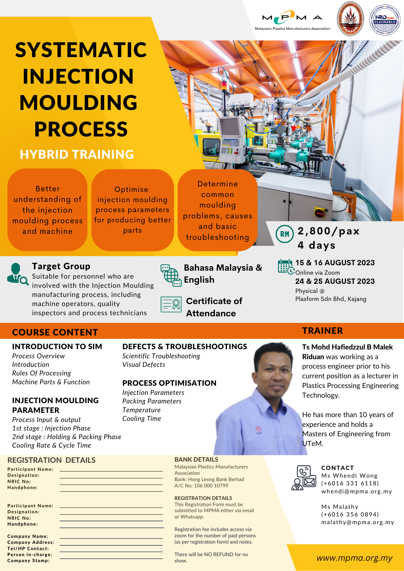 SYSTEMATIC INJECTION MOULDING PROCESS (HYBRID TRAINING)