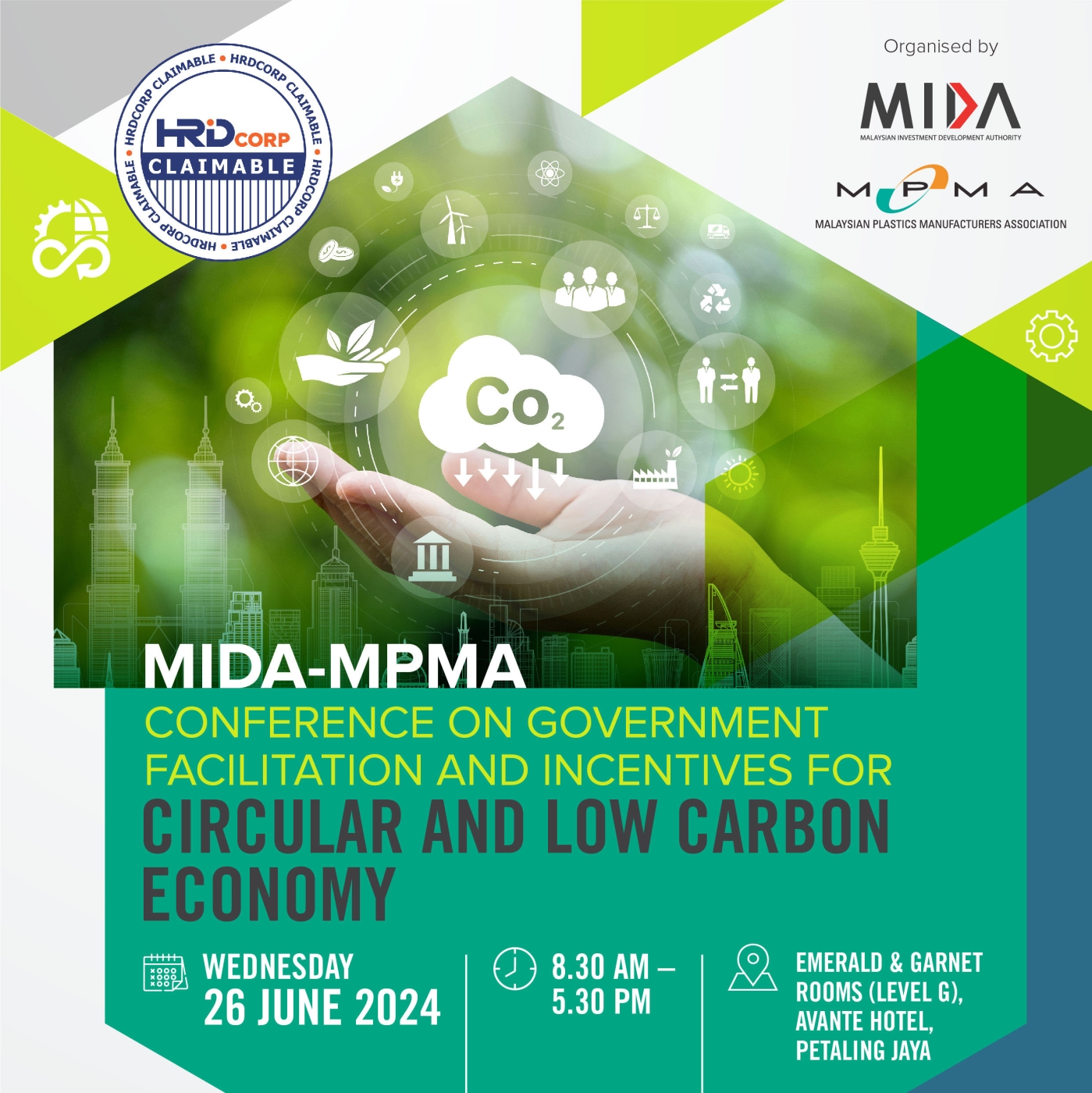 MIDA-MPMA CONFERENCE ON GOVERNMENT FACILITATION AND INCENTIVES FOR CIRCULAR AND LOW CARBON ECONOMY
