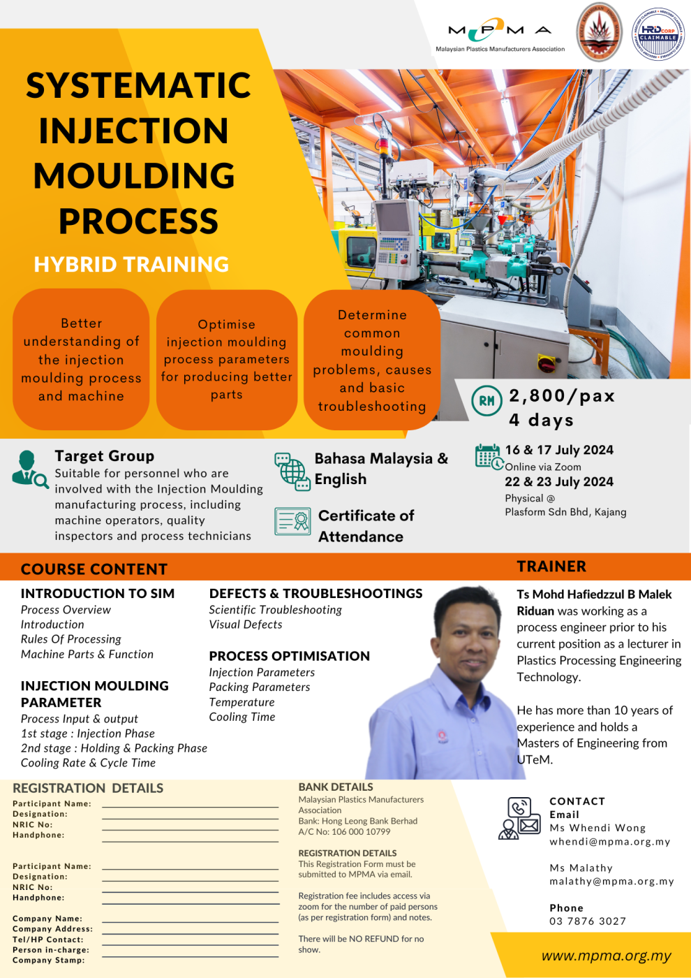  SYSTEMATIC INJECTION MOULDING PROCESS (HYBRID TRAINING)