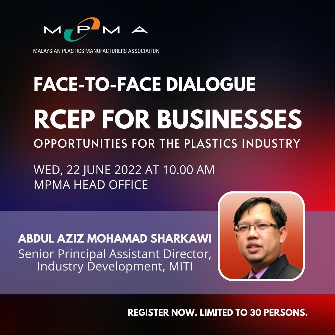 RCEP FOR BUSINESSES OPPORTUNITIES FOR THE PLASTICS INDUSTRY